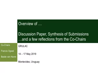 and a few reflections from the Co -Chairs  Co-Chairs  GRULAC  Francis Ogwal 14  17 May 2019