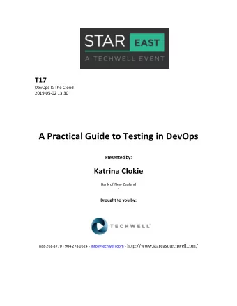 A  Practical  Guide  to  Testing  in  DevOps     Presented  by: