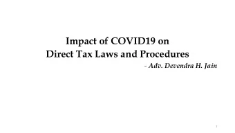 Direct Tax Laws and Procedures  - Adv. Devendra H. Jain  1  SALARY  Taxability where salary not