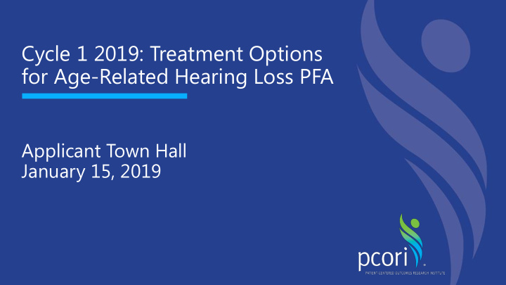 cycle 1 2019 treatment options for age related hearing