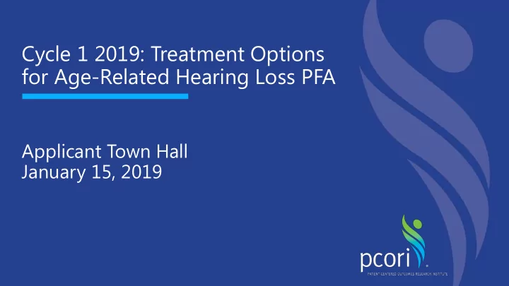 cycle 1 2019 treatment options for age related hearing
