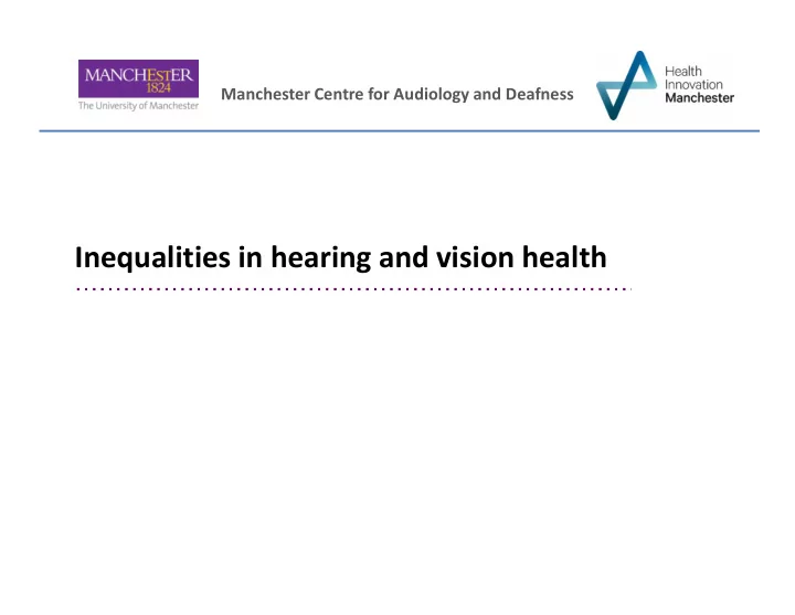 inequalities in hearing and vision health