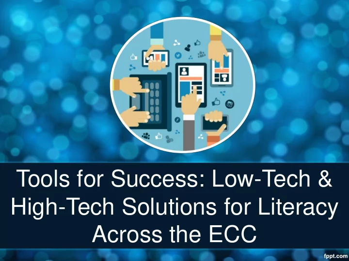high tech solutions for literacy