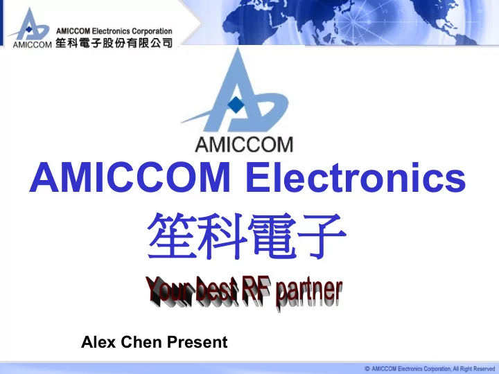 alex chen present who we are 2005 11 1997 9 fabless rfic