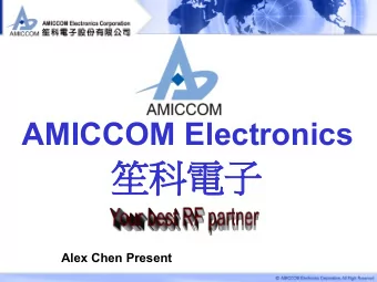 Alex Chen Present  Who we are?  2005.11  1997.9  Fabless RFIC design