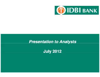 Presentation to Analysts  Presentation to Analysts  y  July 2012  July 2012  y  Genesis  Genesis