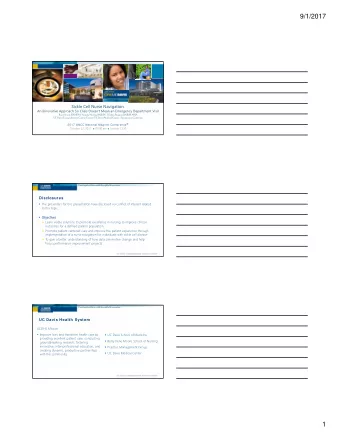 9/1/2017  Si  Sickle  ckle Cell Nur  Cell Nurse Navi  e Navigati  tion  on:  :  An Innovative