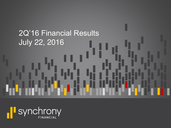 2q 16 financial results july 22 2016 disclaimers
