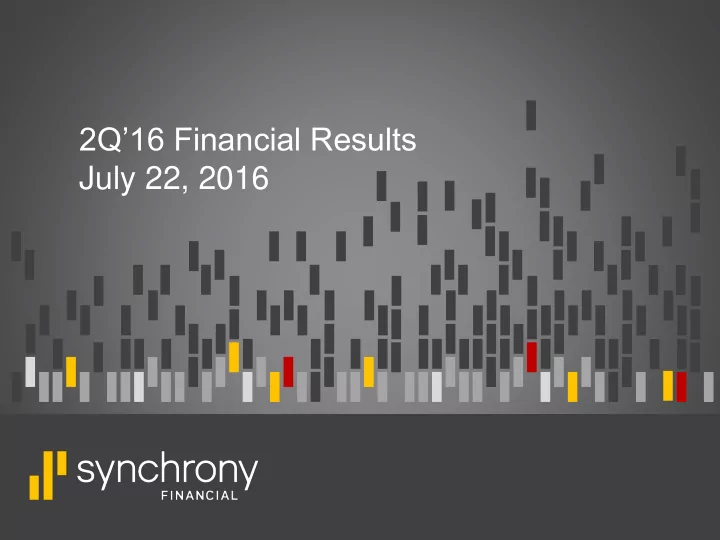 2q 16 financial results july 22 2016 disclaimers