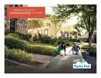 community  you can feel  Marley Park Community Association, Inc.  Board of Directors  Information