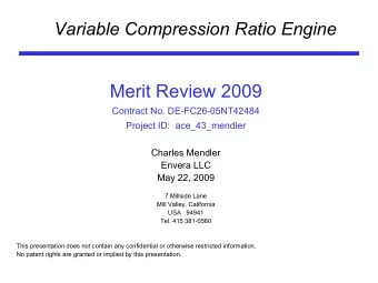 Merit Review 2009  Contract No. DE-FC26-05NT42484  Project ID:  ace_43_mendler  Charles Mendler