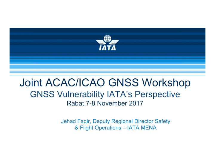 joint acac icao gnss workshop