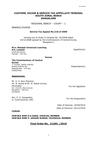 CUSTOMS, EXCISE &amp; SERVICE TAX APPELLATE TRIBUNAL SOUTH ZONAL BENCH  BANGALORE REGIONAL BENCH
