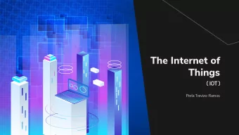 The Internet of  Things  ( IOT )  Perla Trevizo-Ramos  TABLE OF CONTENTS  01  02  03  HISTORY AND