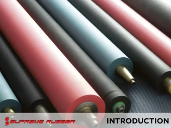 INTRODUCTION  INTRODUCTION Supreme Rubber is a South African company founded in 1984 to partner all