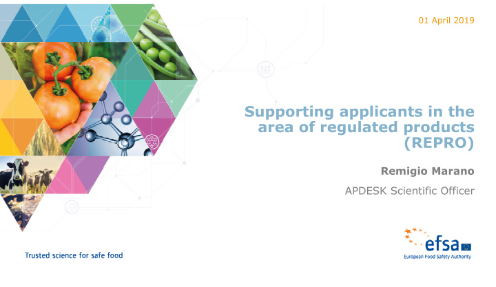 supporting applicants in the area of regulated products
