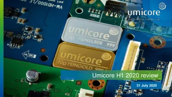 Umicore H1 2020 review  31 July 2020  Overview  Keeping our people healthy and ensuring safe