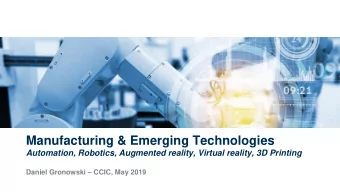 Manufacturing &amp; Emerging Technologies  Automation, Robotics, Augmented reality, Virtual