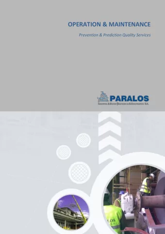 OPERATION &amp; MAINTENANCE  Prevention &amp; Prediction Quality Services PARALOS provides a