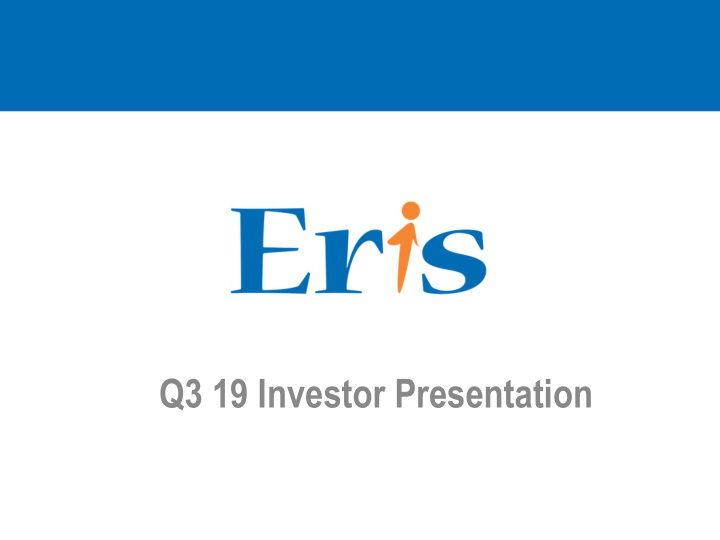 q3 19 investor presentation safe harbor statement