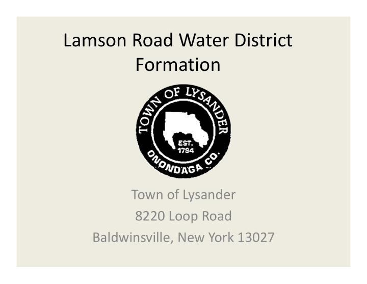 lamson road water district formation