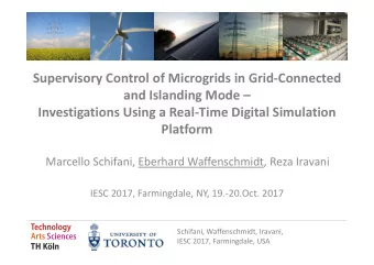Supervisory Control of Microgrids in Grid-Connected  and Islanding Mode   Investigations Using a