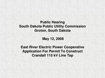Public Hearing  South Dakota Public Utility Commission  Groton, South Dakota  May 12, 2008  East
