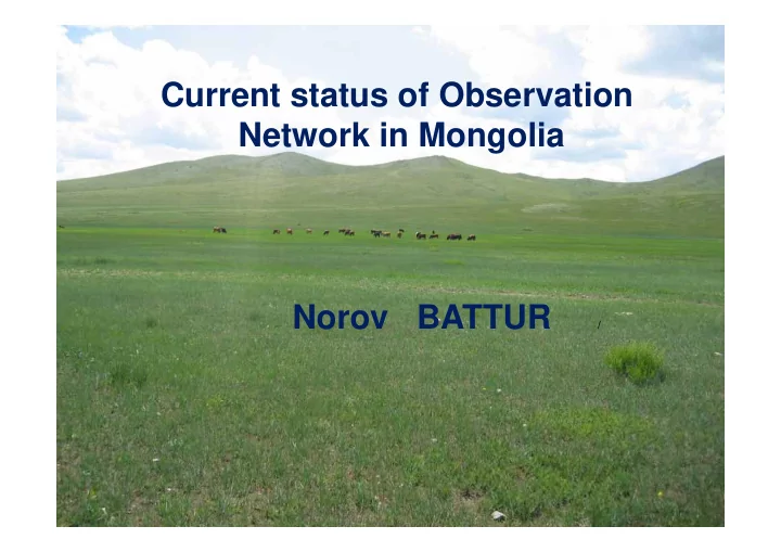 c current status of observation t t t f ob ti network in