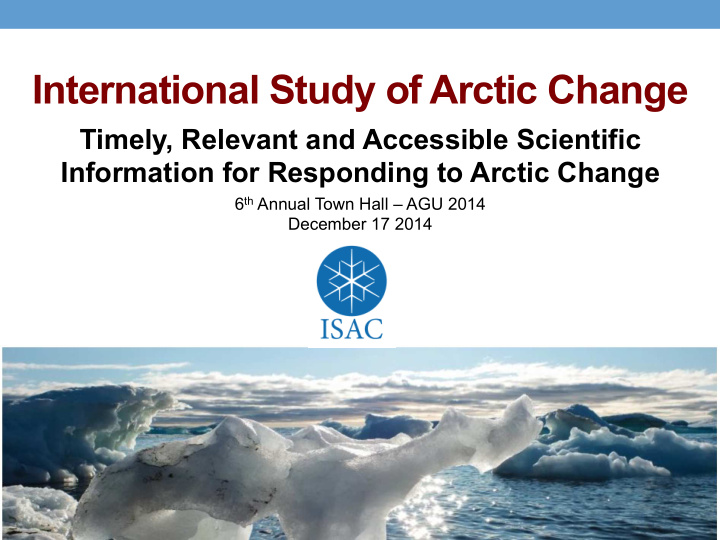 international study of arctic change