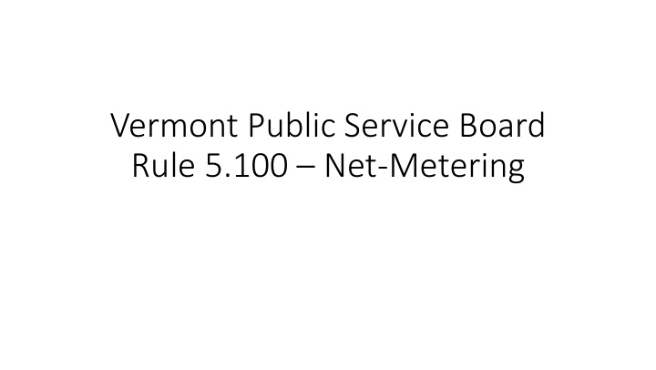 vermont public service board rule 5 100 net metering