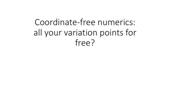 all your variation points for  free?  Variation points  Design for change/easily accomodated to