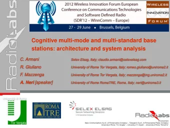 Cognitive multi-mode and multi-standard base stations: architecture and system analysis  C. Armani