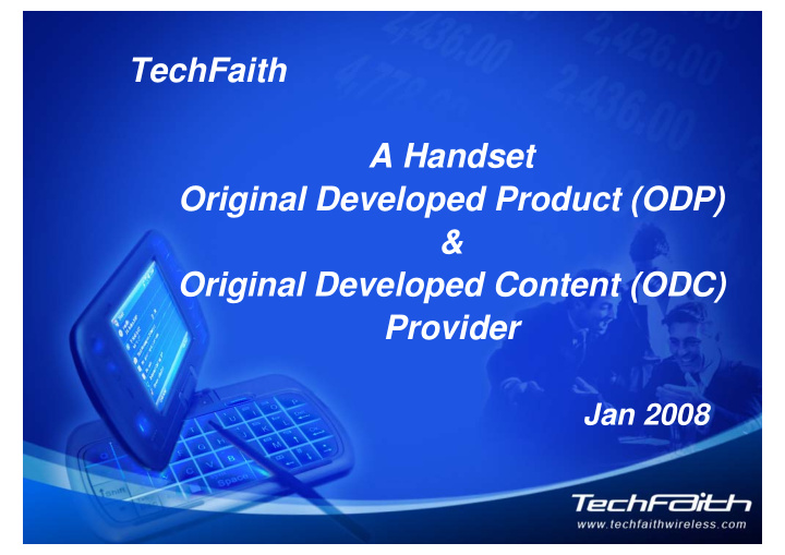 techfaith a handset original developed product odp