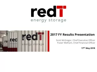 2017 FY Results Presentation  Scott McGregor, Chief Executive Officer  Fraser Welham, Chief