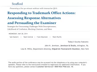 and Persuading the Examiner  Strategies for Overcoming Challenges With Descriptiveness,  Likelihood