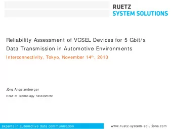 Reliability Assessment of VCSEL Devices for 5 Gbit/ s  Data Transmission in Automotive Environments