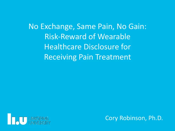 no exchange same pain no gain risk reward of wearable