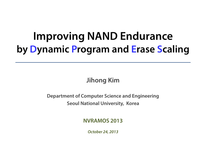 improving nand endurance