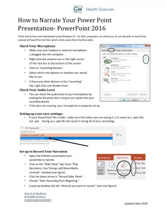How to Narrate Your Power Point  Presentation- PowerPoint 2016  These instructions were developed