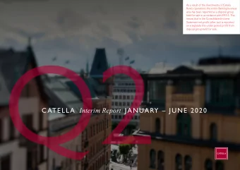 CATELLA Interim Report JANUARY  JUNE 2020 CATELLA GROUP Summary  Leading finance group in