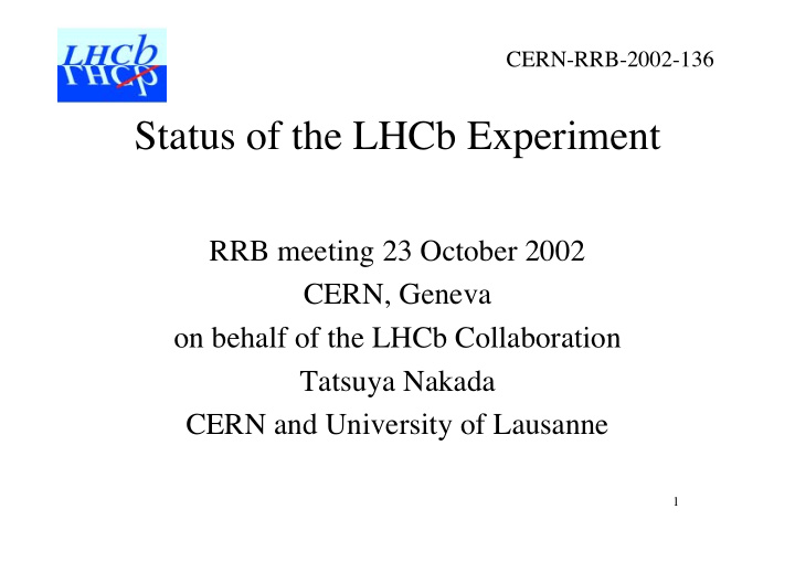 status of the lhcb experiment