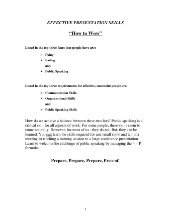 How to Wow  Listed in the top three fears that people have are:  Dying  Failing  and