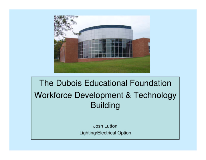 the dubois educational foundation workforce development
