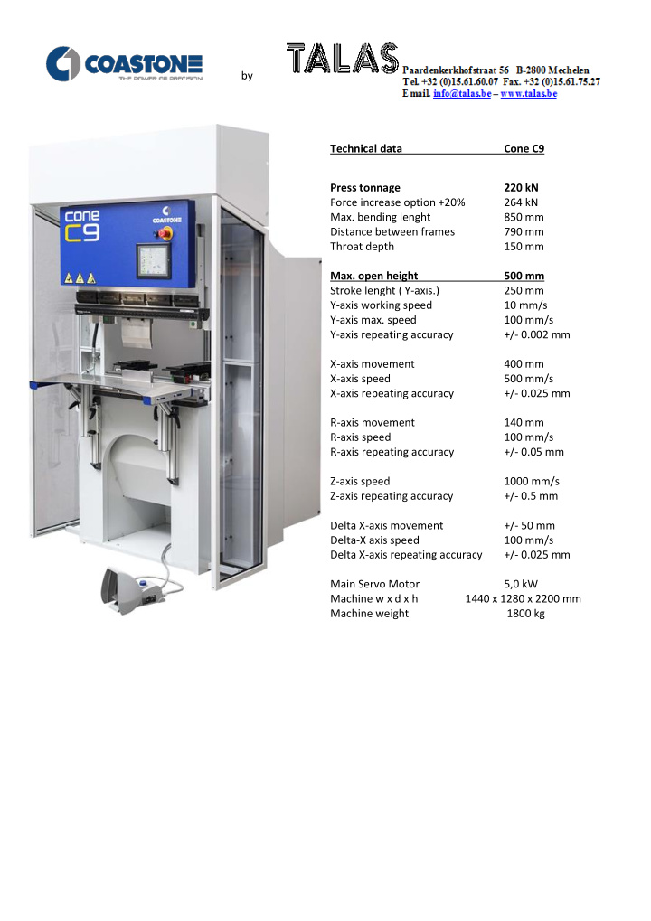 by technical data cone c9 press tonnage 220 kn force