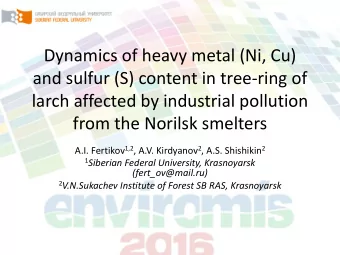 Dynamics of heavy metal (Ni, Cu)  and sulfur (S) content in tree-ring of  larch affected by