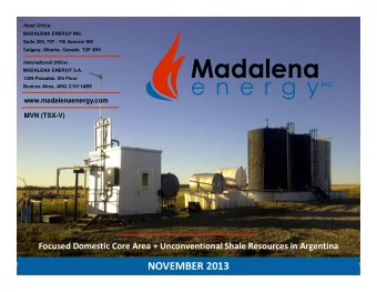 International Office:  MADALENA ENERGY S.A.