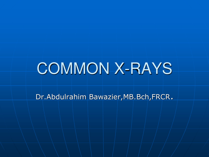 common x rays