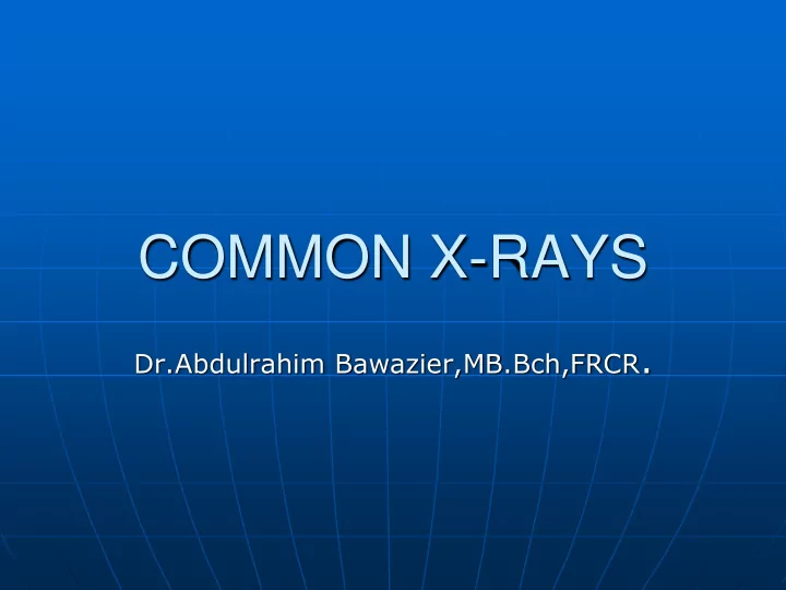 common x rays