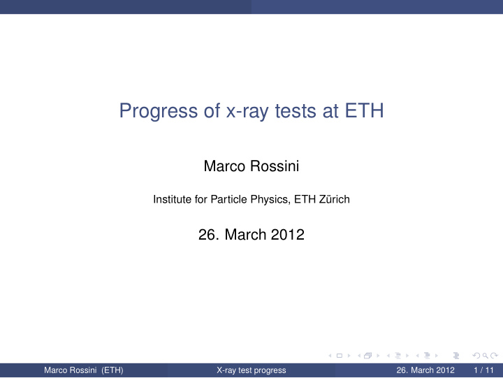 progress of x ray tests at eth