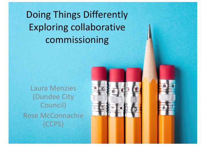 doing things differently exploring collaborative